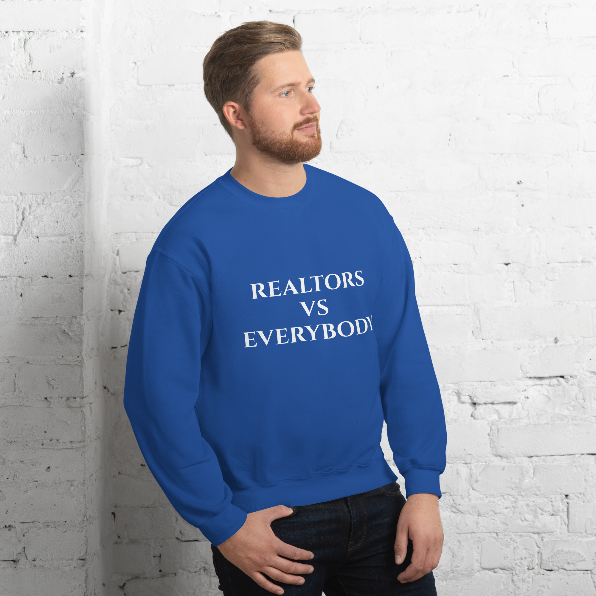 Realtors vs Everybody Unisex Crewneck